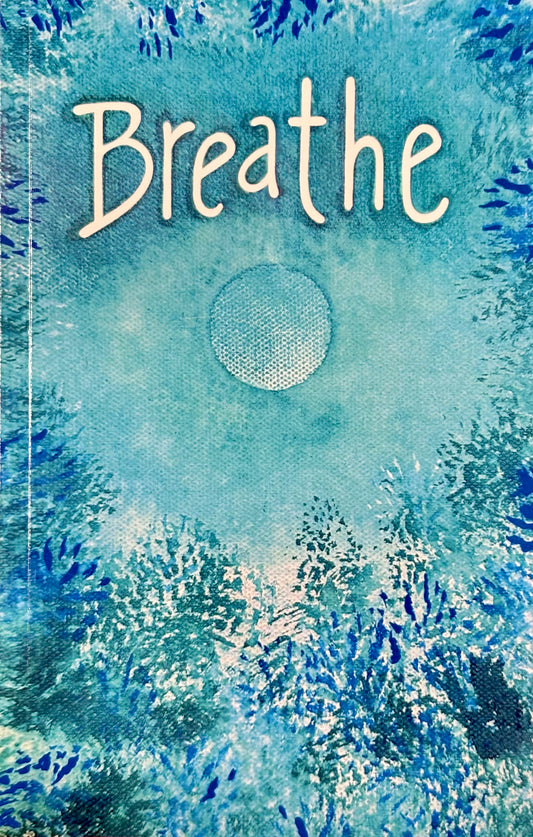 Breathe